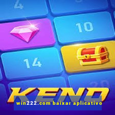 win222.com baixar aplicativo